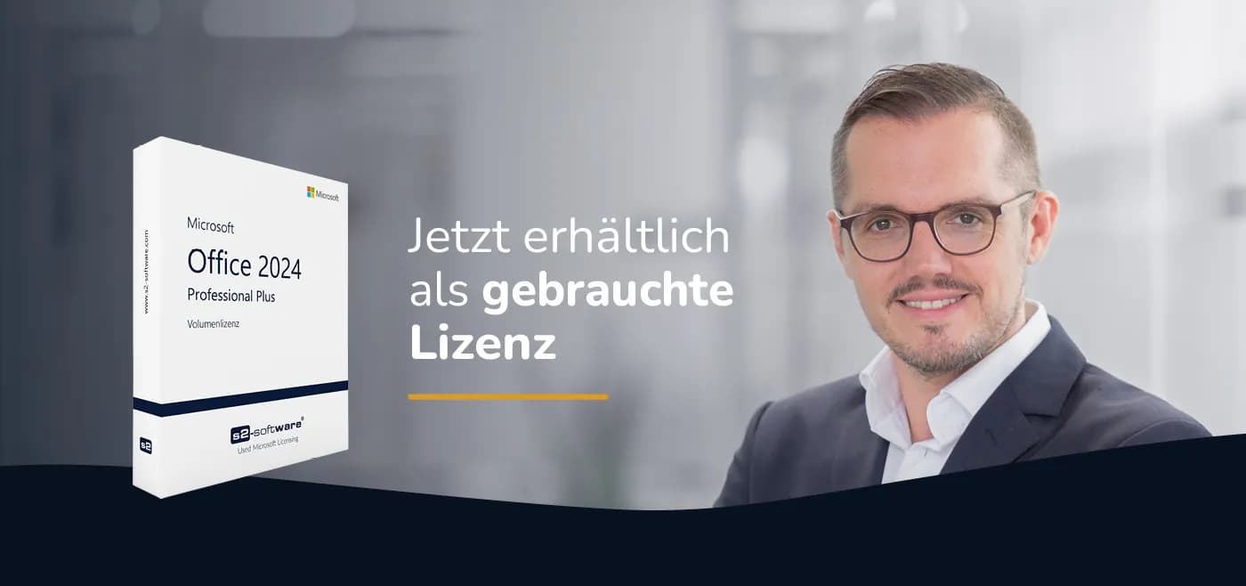 Office 2024: Die neuesten Funktionen und Vorteile – jetzt als gebrauchte Lizenz bei s2-Software erhältlich
